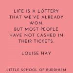 Life Is A Lottery That We've Already Won
